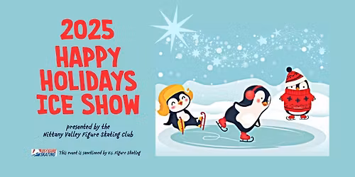 2025 Happy Holidays Ice Show