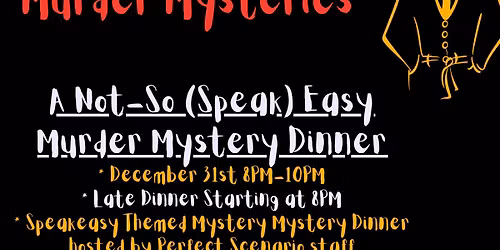 Speakeasy Murder Mystery Dinner 