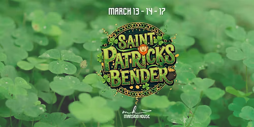 SAINT PATRICKS DAY - TUESDAY MARCH 17