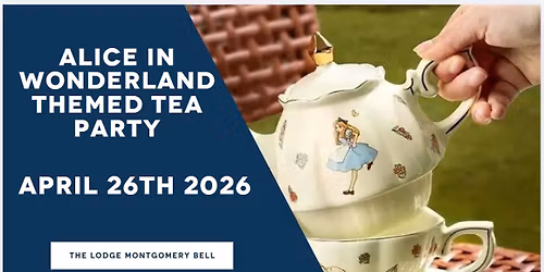 SOLD OUT! Alice in Wonderland Tea Party