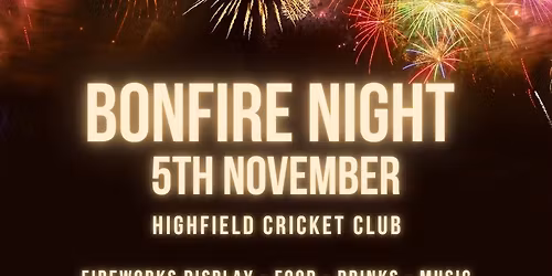 Bonfire Night 2025 \ud83d\udd25