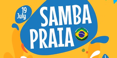 Samba Praia Brazilian Beach Party!