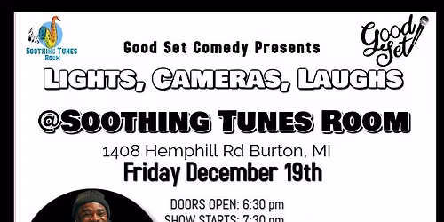 Lights, Cameras, Laughs at Soothing Tunes Room