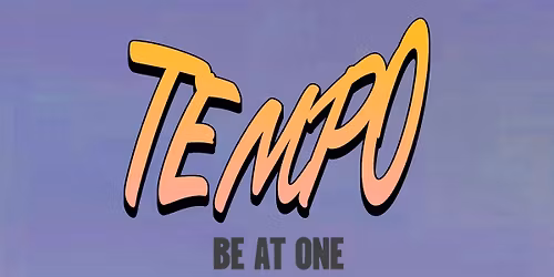 TEMPO @ Be At One Manchester