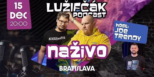 Silvestrovsk\u00fd Lu\u017eif\u010d\u00e1k na\u017eivo v Bratislave