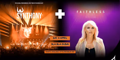 SYNTHONY x Faithless Sound System \u2013 Live in Dubai