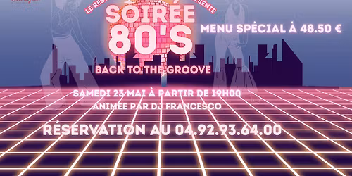 Soir\u00e9e Back to the 80's au Str\u00e9litzias ! \ud83d\udcab