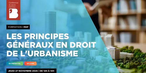 MDF - Les principes g\u00e9n\u00e9raux en droit de l'urbanisme