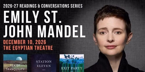 The Cabin Presents - Readings & Conversations: Emily St. John Mandel