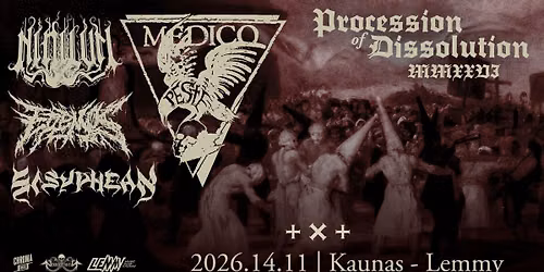MEDICO PESTE \/\/ SISYPHEAN \/\/ NIHILVM \/\/ EREMOS IX \/\/ KAUNAS