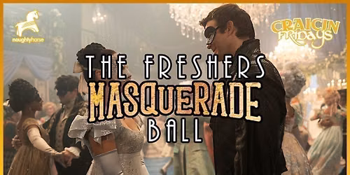 Birmingham Freshers \u2728 MASQUERADE BALL \ud83c\udfad
