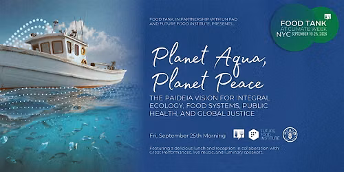Climate Week NYC: Planet Aqua, Planet Peace