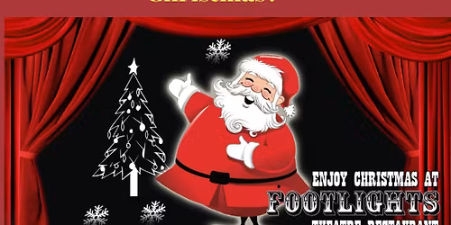 Footlights Christmas Day Lunch Show