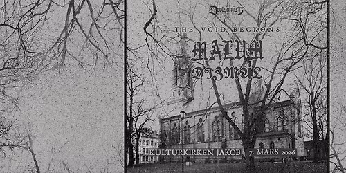 The Void Beckons - Malum & Dizmal at Kulturkirken Jakob