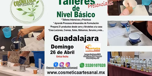Talleres de Nivel B\u00e1sico de Cosm\u00e9tica Artesanal, Guadalajara