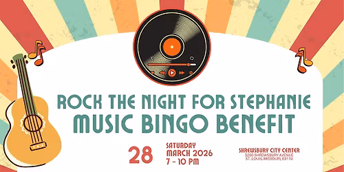 Rock the Night for Stephanie: Music Bingo Benefit