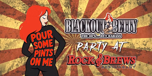 Pour Some Pints On Me - Betty at Rock & Brews