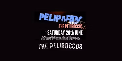 The PELIROCCOS present PELIPARTY