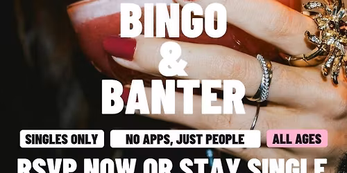 Thursday | Bingo &amp; Banter