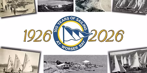 Worser Bay Boating Club Centenary Weekend Celebrations!
