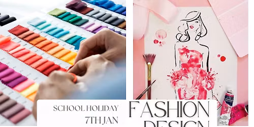 Fashion Design Masterclass - School Holiday Program