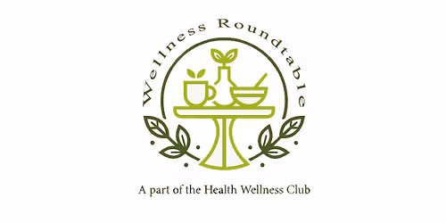 Wellness Roundtable