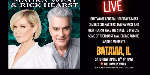 Maura West & Rick Hearst LIVE @ The Comedy Vault Batavia *Special Event*