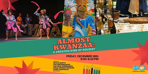 Almost Kwanzaa: A Creative Kind of Holiday