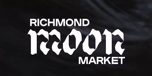 June 5 - First Friday Block Party - Richmond Moon Market x Gallery5