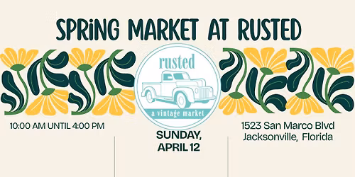 Spring Market at Rusted