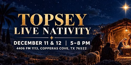 Topsey Live Nativity