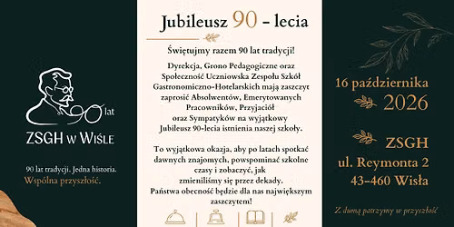 Jubileusz 90-lecia ZSGH w Wi\u015ble