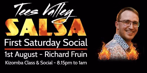 Tees Valley Salsa - First Saturday Social - AUGUST with Richard Fruin