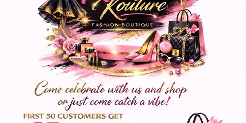Rulette Kouture Grand Opening 