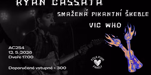 Ryan Cassata (USA) + Vic Who + Sma\u017een\u00e1 pikantn\u00ed \u0161keble v AC254