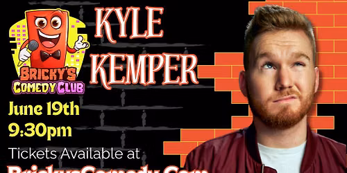 Kyle Kemper @ Bricky's Comedy Club