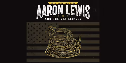 Aaron Lewis and the Stateliners: 2026 American Tour
