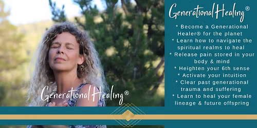 Generational Healing\u00ae 7 Day Certification Training in Billings, Montana