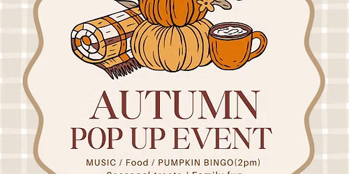 Autumn Pop Up Event 