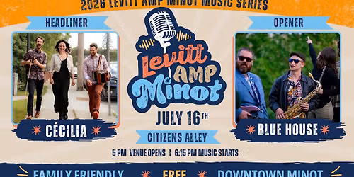 C\u00e9cilia & Blue House at Levitt AMP Minot Music Series