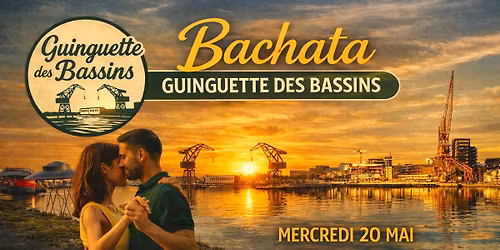 BACHATA GUINGUETTE DES BASSINS