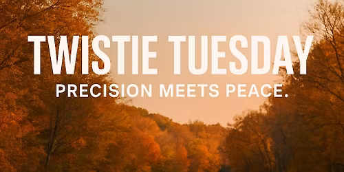 Twistie Tuesday