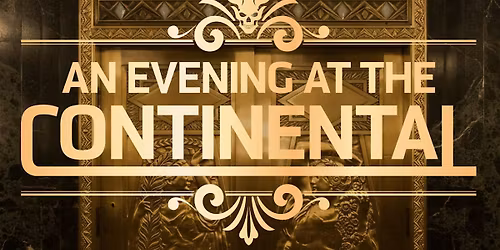 An Evening At The Continental