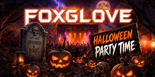 Foxglove @ Halloween at Hampton Moose