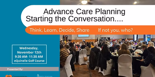 Advance Care Planning Workshop- Starting the Conversation
