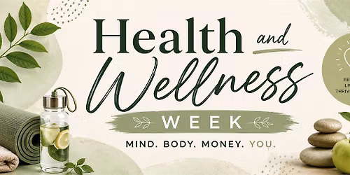 Health and Wellness Week: Day 2 Nutrition & Food Access - Eat to Live