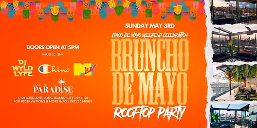 Bruncho de Mayo Rooftop Party at Lost In Paradise