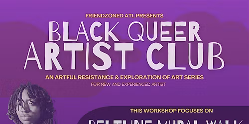 Black Queer Art Club - Beltline Mural Walk