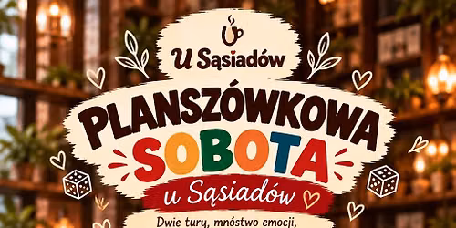 Plansz\u00f3wkowa sobota U S\u0105siad\u00f3w 