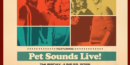 The Music Of The Beach Boys featuring Pet Sounds Live
